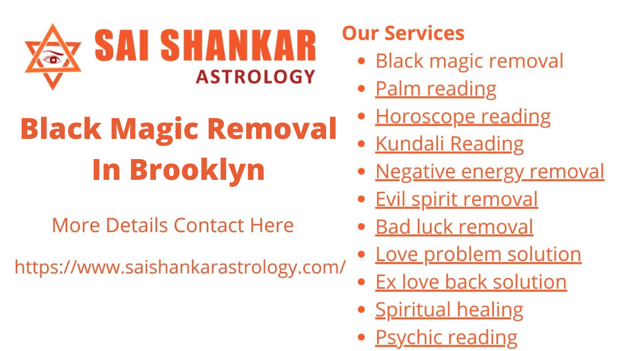 Black magic removal in Brooklyn